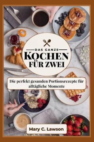 Cover of Das komplette Kochen für zwei