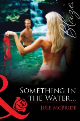 Cover of Something In The Water...
