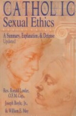 Cover of Catholic Sexual Ethics