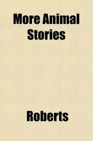 Cover of More Animal Stories