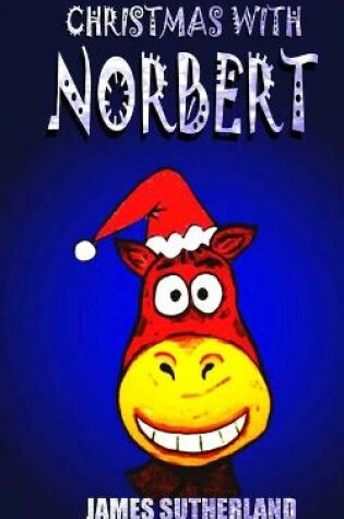 Cover of Christmas with Norbert