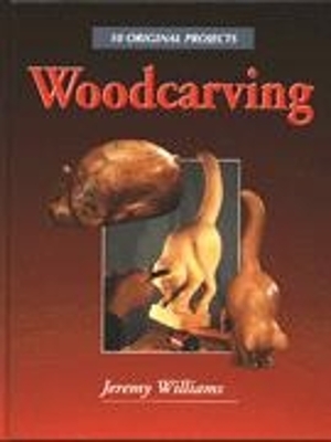 Book cover for Woodcarving: 10 Original Projects