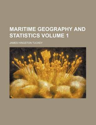 Book cover for Maritime Geography and Statistics Volume 1