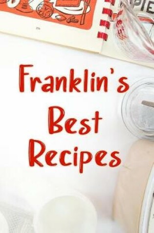 Cover of Franklin's Best Recipes