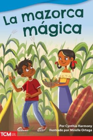 Cover of La mazorca magica