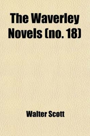 Cover of The Waverley Novels (Volume 18)