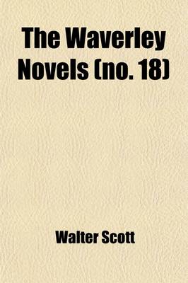 Book cover for The Waverley Novels (Volume 18)