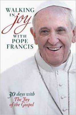 Book cover for Walking in Joy with Pope Francis