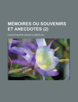 Book cover for Memoires Ou Souvenirs Et Anecdotes (2)