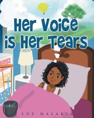 Book cover for Her Voice Is Her Tears