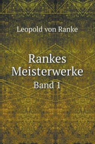 Cover of Rankes Meisterwerke Band 1