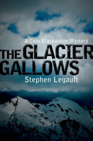 Cover of The Glacier Gallows