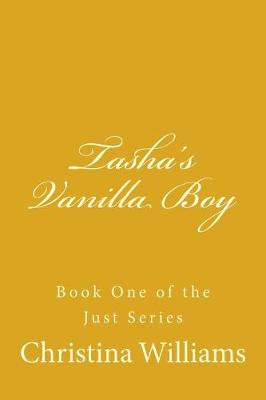 Book cover for Tasha's Vanilla Boy