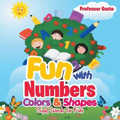 Book cover for Fun with Numbers, Colors & Shapes