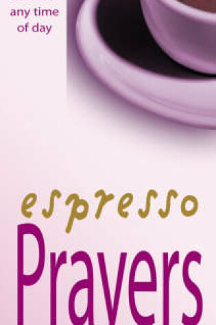 Cover of Espresso Prayers