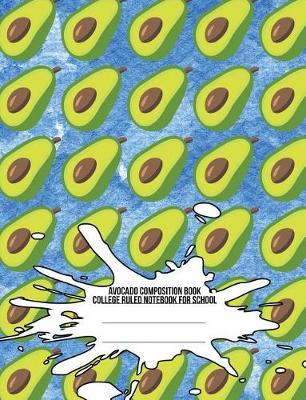 Cover of Avocado Composition Book