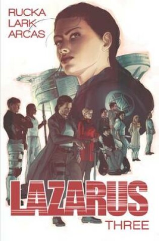 Cover of Lazarus Volume 3: Conclave