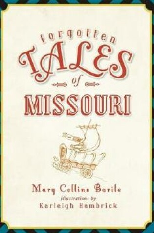 Cover of Forgotten Tales of Missouri