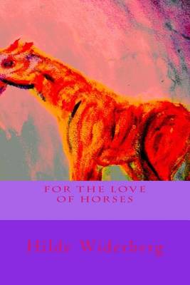 Book cover for For the love of horses