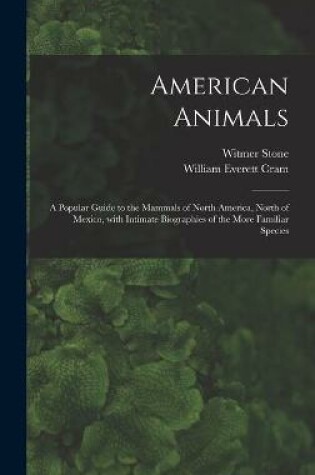 Cover of American Animals [microform]