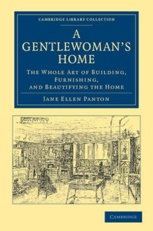 Cover of A Gentlewoman's Home