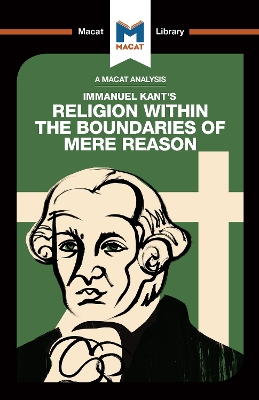 Book cover for An Analysis of Immanuel Kant's Religion within the Boundaries of Mere Reason