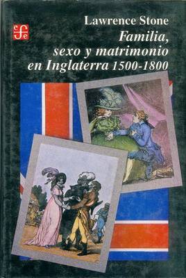 Book cover for Familia, Sexo y Matrimonio En Inglaterra, 1500-1800