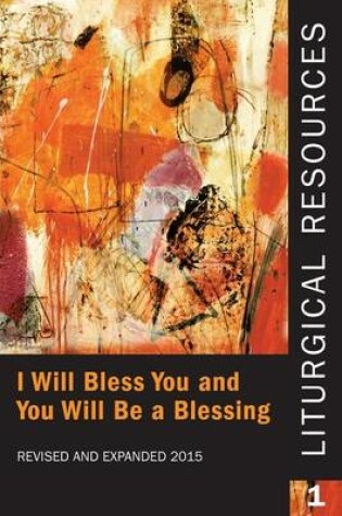 Cover of Liturgical Resources 1 Revised and Expanded