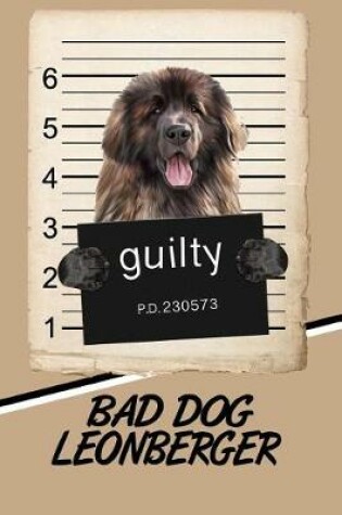 Cover of Bad Dog Leonberger