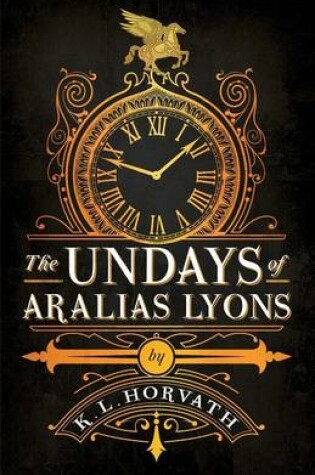 Cover of The Undays of Aralias Lyons