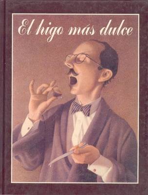 Book cover for El Higo Mas Dulce