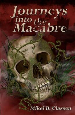 Book cover for Journeys Into The Macabre