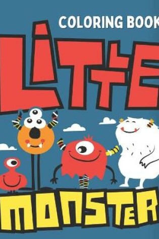 Cover of Little Monster Coloring Book