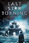 Book cover for Last Star Burning