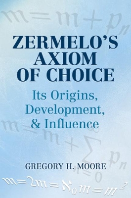 Book cover for Zermelo's Axiom of Choice