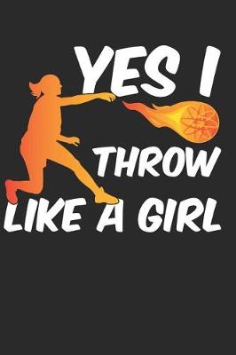 Book cover for Yes, I Throw Like a Girl