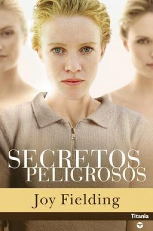Cover of Secretos Peligrosos