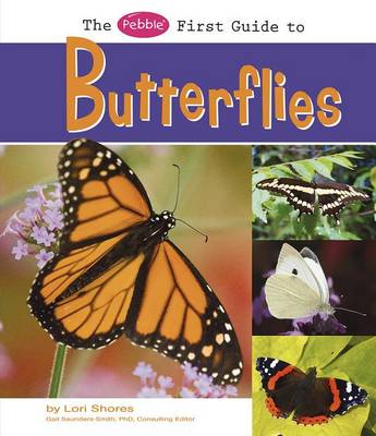 Cover of The Pebble First Guide to Butterflies