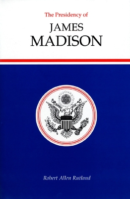 Cover of The Presidency of James Madison