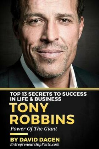 Cover of Tony Robbins - Top 13 Secrets to Success in Life & Business