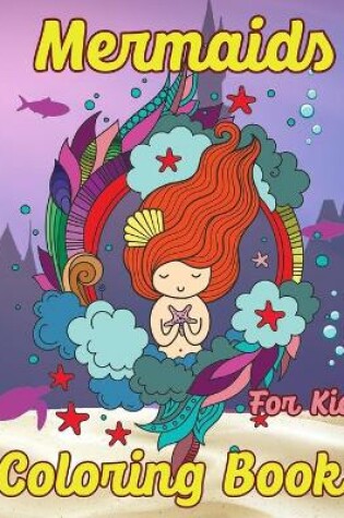 Cover of Mermaid Coloring Book for Kids