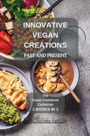 Cover of Innovative Vegan Creations