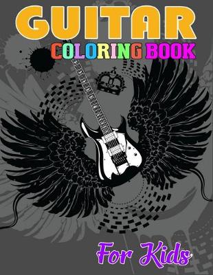 Book cover for Guitar Coloring Book for Kids