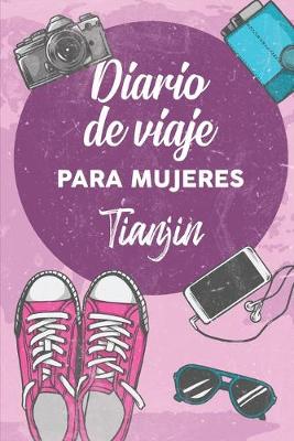 Book cover for Diario De Viaje Para Mujeres Tianjin