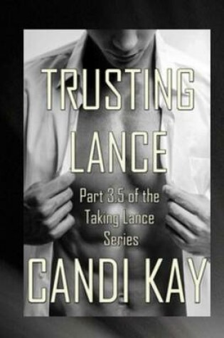 Cover of Trusting Lance