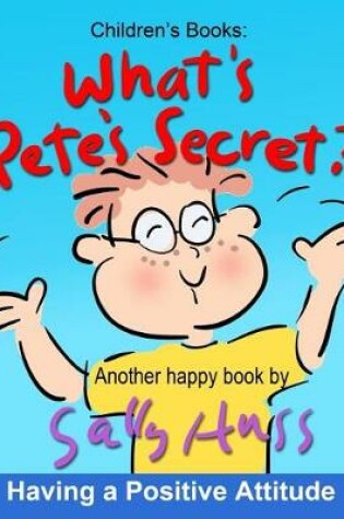 Cover of What's Pete's Secret?
