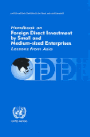 Cover of Handbook on Foreign Direct Investment by Small and Medium-sized Enterprises