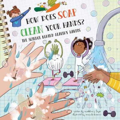 Book cover for How Does Soap Clean Your Hands?