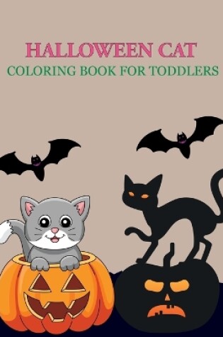 Cover of Halloween Cat Coloring Book For Toddlers