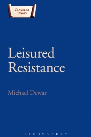 Cover of Leisured Resistance